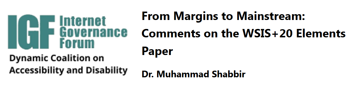 From Margins to Mainstream: Comments on the WSIS+20 Elements Paper
